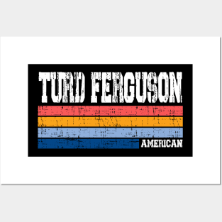 Turd Ferguson // Retro Style Posters and Art